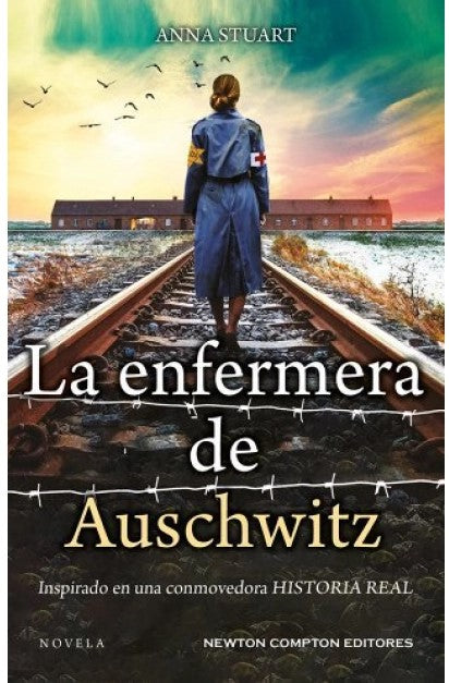 LA ENFERMERA DE AUSCHWITZ - ANNA STUART
