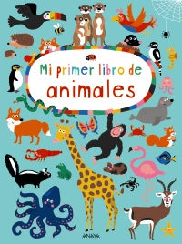 MI PRIMER LIBRO DE ANIMALES - NASTJA HOLTFRETER